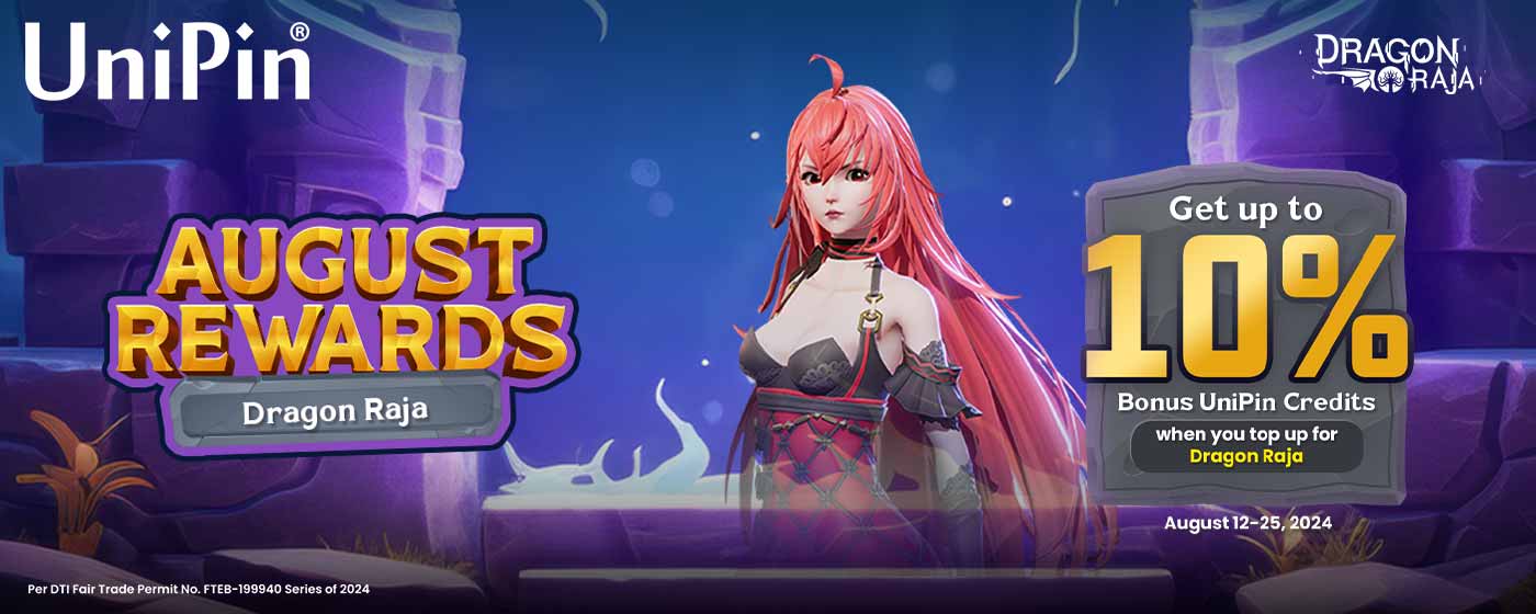 August Rewards: Dragon Raja (PH)